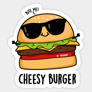 Cheesy Burger Funny Food Puns Sticker